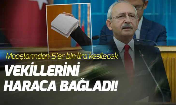 Kılıçdaroğlunun kaybettiği davalar için CHP’li vekillerden 5’er bin TL kesilecek