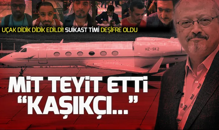 İşte Cemal Kaşıkçıyı hedef alan 15 kişilik suikast timi!