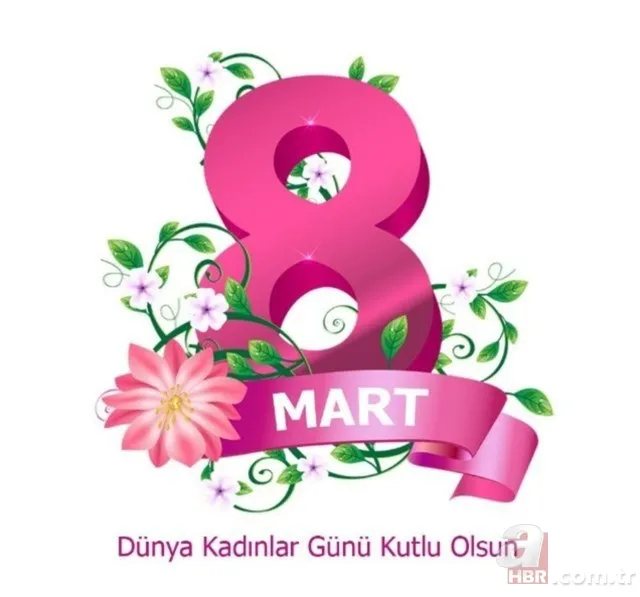 Sevgiliye, eşe, anneye 8 Mart Kadınlar Günü mesajları! Sevgiliye, eşe Kadınlar Günü sözleri... 3