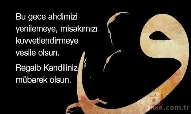 Regaip Kandili mesajları 2021: En iyi, anlamlı, dualı kandil mesajları burada! WhatsApp, SMS, Facebook kandil mesajı... 5