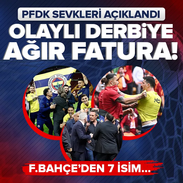 Derbinin PFDK sevkleri açıklandı!