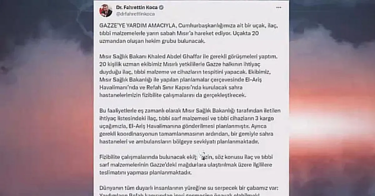 Sağlık Bakanı Koca duyurdu: Türkiye'den Gazze'ye doktor ve tıbbi yardım desteği