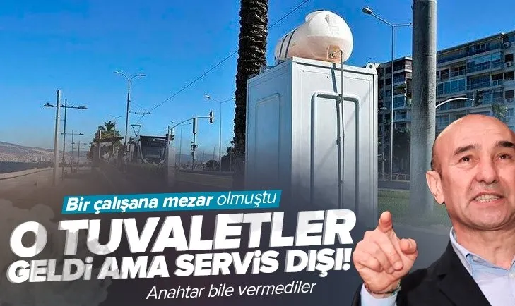 İzmir’de tramvay duraklarına tuvaletler geldi ama bu defa girilmesini yasakladılar