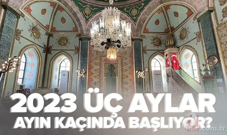 Recep Ayı Ne ZAMAN? 2023 ÜÇ AYLAR ayın kaçında başlıyor? Regaib, Miraç, Berat ve Mevlid Kandil Tarihleri! Ramazan ayı hangi tarihte? 1