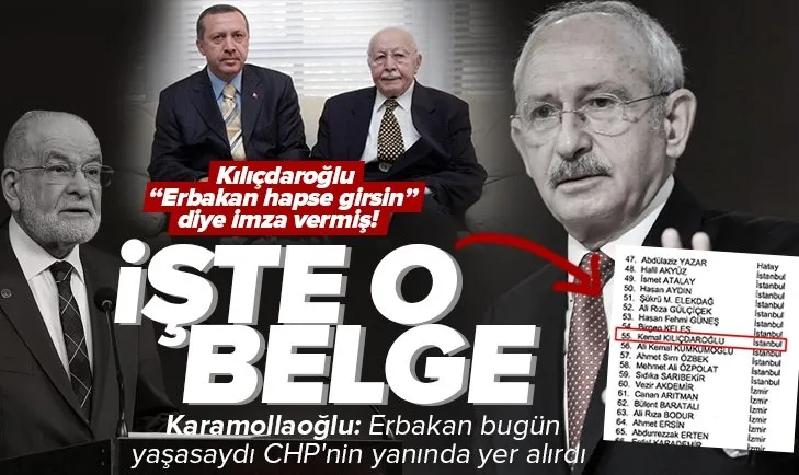 Kemal Kılıçdaroğlu Necmettin Erbakan hapse girsin diye imza vermiş! İşte o belge