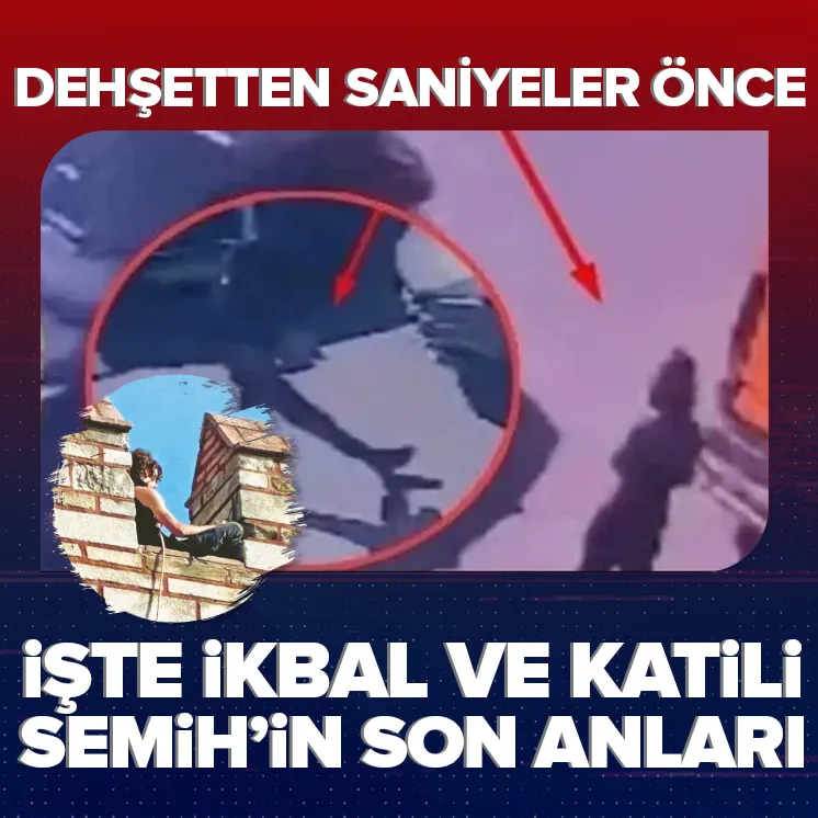 İkbal Uzuner ve Semih Çelik’in son görüntüsü ortaya çıktı