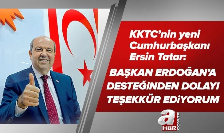 Son dakika: KKTC'nin yeni Cumhurbaşkanı Ersin Tatar oldu