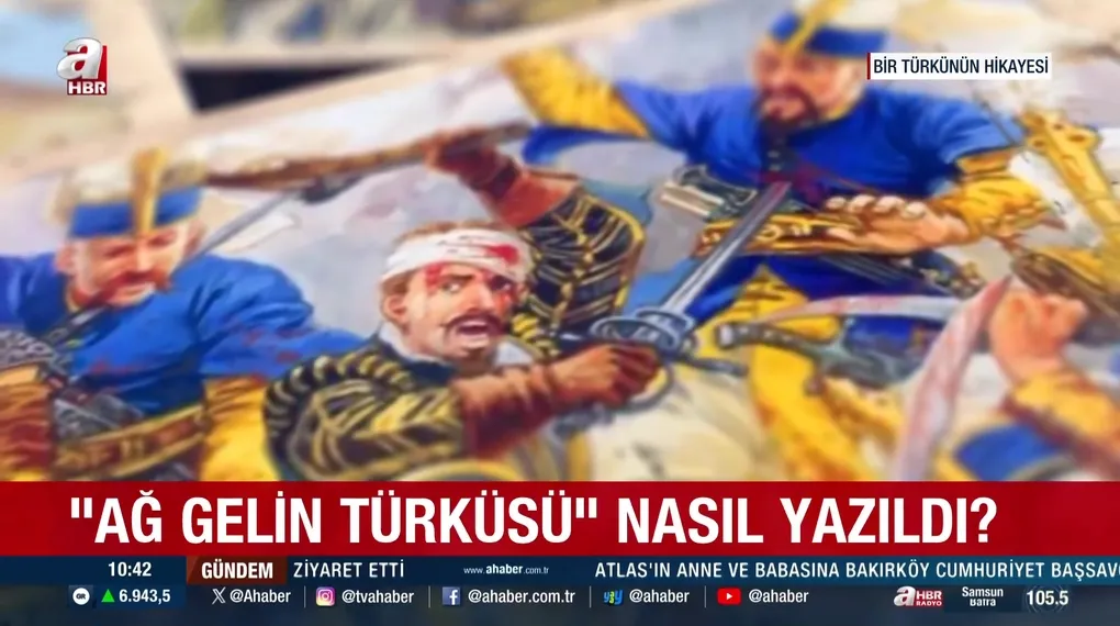 "Ağ gelin" türküsünün hikayesi