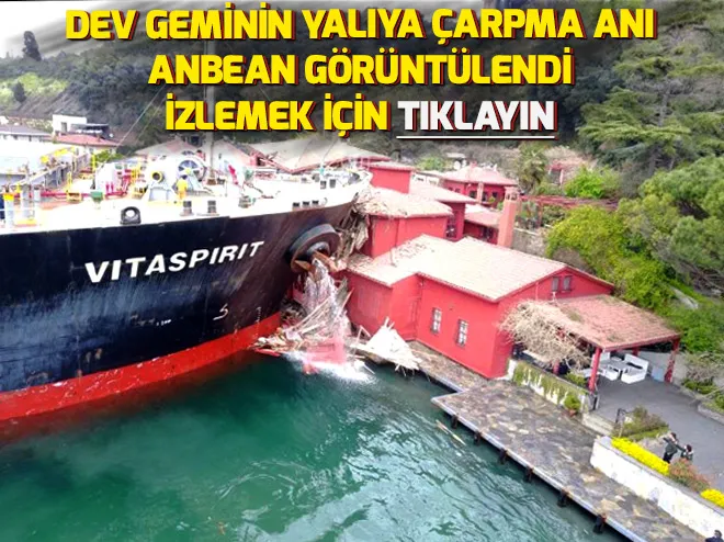 İstanbul Boğazı'nda gemi yalıya çarptı - 2