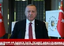 Başkan Erdoğandan Kurban Bayramı mesajı