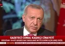 Başkan Erdoğandan canlı yayında flaş Cemal Kaşıkçı açıklaması