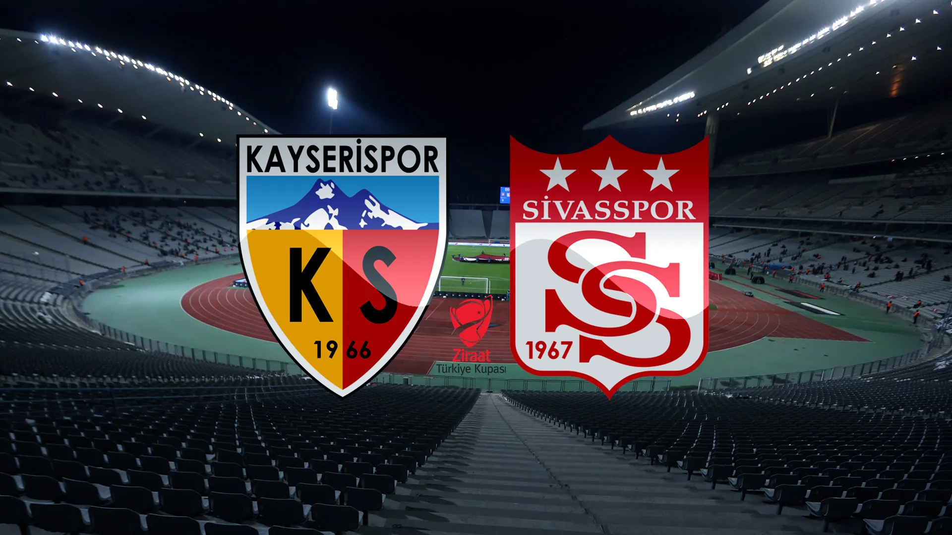 Kayserispor Sivasspor maçı ne zaman, saat kaçta? 2022 Ziraat Türkiye Kupası final maçı hangi kanalda yayınlanacak?