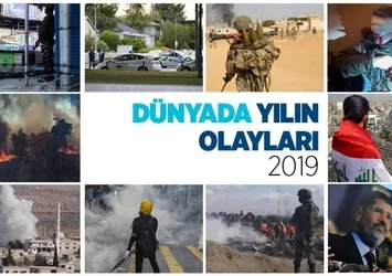 2019 yılında dünyaya damga vuran olaylar!