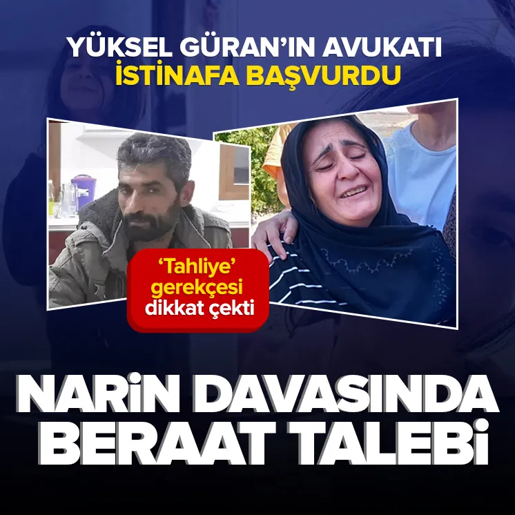 Yüksel Güranın avukatı istinafa başvurdu!