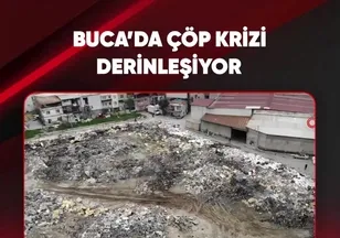 BUCA'DA ÇÖP KRİZİ DERİNLEŞİYOR