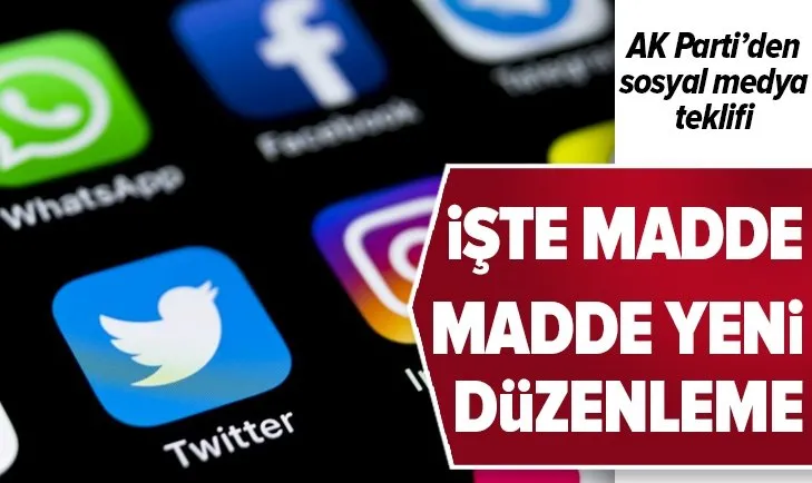 AK Parti'den, 'sosyal medya' teklifi! İşte yeni sosyal medya düzenlemesi