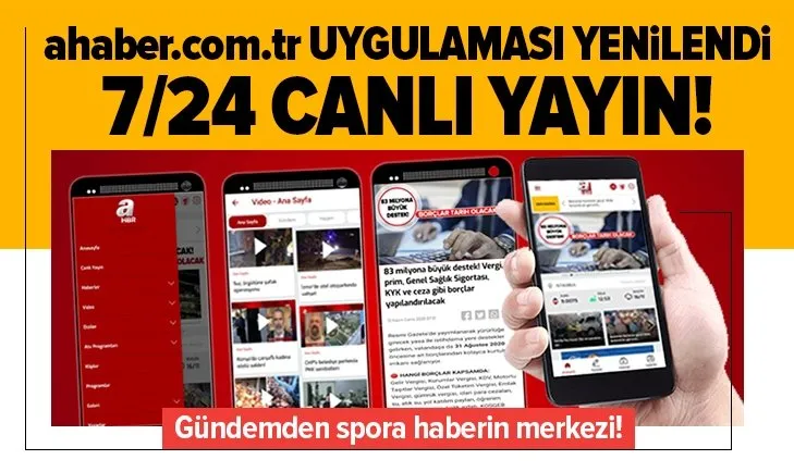 ahaber.com.tr uygulaması yenilendi!