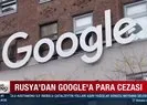 Google’a para cezası