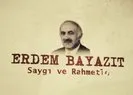 Başkan Erdoğan, Erdem Bayazıtı unutmadı