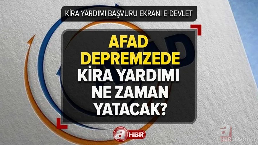 AFAD kira yardımı ne zaman yatacak, ödeme tarihleri açıklandı mı? DEPREM KİRA YARDIMI BAŞVURUSU 2023 | e-devlet sorgulama ekranı 1