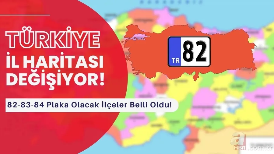 82-83-84-85 plaka kodunu alan ilçeler... Türkiye İl Haritası sil baştan oluşuyor! 1