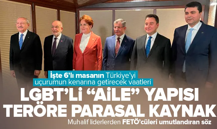 İşte 6’lı masanın skandal ötesi ortak mutabakat metni