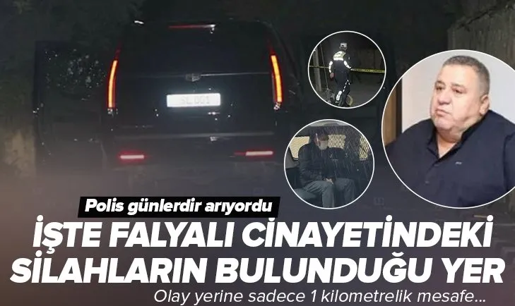 Halil Falyalı cinayetinde yeni gelişme! İşte suikastte kullanılan silahların bulunduğu yer...