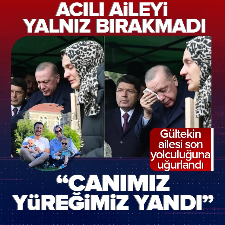 Erdoğan Gültekin ailesinin cenaze namazına katıldı