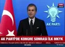 AK Parti’de yeni MYK açıklandı