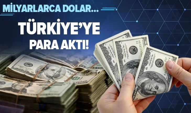Türkiye'ye resmen para aktı: Milyarlarca dolar... | İşte en fazla yatırım yapan ülke