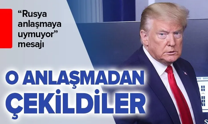 ABD Açık Semalar Anlaşması’ndan çekildi