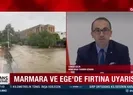 Marmara ve Ege’de fırtına uyarısı!