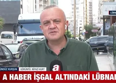 A Haber işgal altındaki Lübnan’da