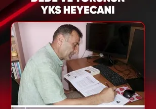 DEDE VE TORUNUN YKS HEYECANI