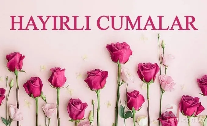 'HAYIRLI CUMALAR' MESAJLARI 2023 | 25 Ağustos en güzel Cuma mesajları ve sözleri! Dualı, ayetli, resimli, kısa, uzun... 5
