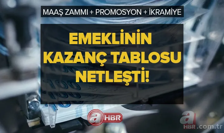 Emeklinin kazanç tablosu NETLEŞTİ! Maaş zammı + promosyon + ikramiye yüzleri güldürecek! 1722 TL seyyanen artış! Yüzde 30 ve 57... 1