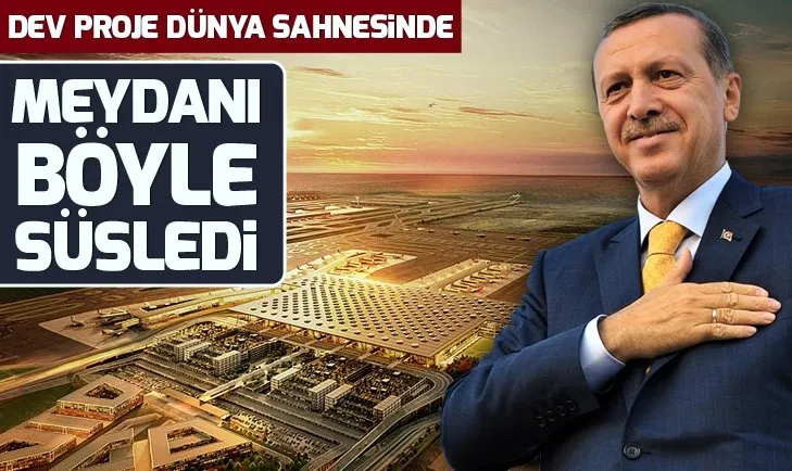 İstanbul Havalimanı Times Meydanı’nda