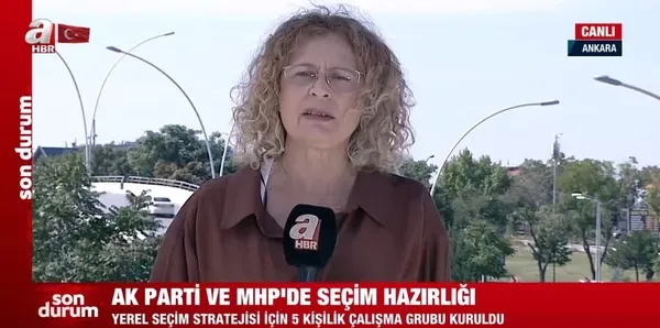AK Parti ve MHP’de yerel seçim hazırlıkları! 5 kişilik çalışma grubunda kimler var?