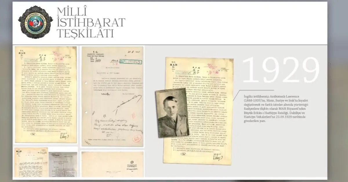 MİT'ten "Arabistanlı Lawrence" belgesi