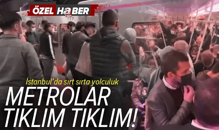 Son dakika: İstanbul'da metrolar tıklım tıklım! Sırt sırta yolculuk