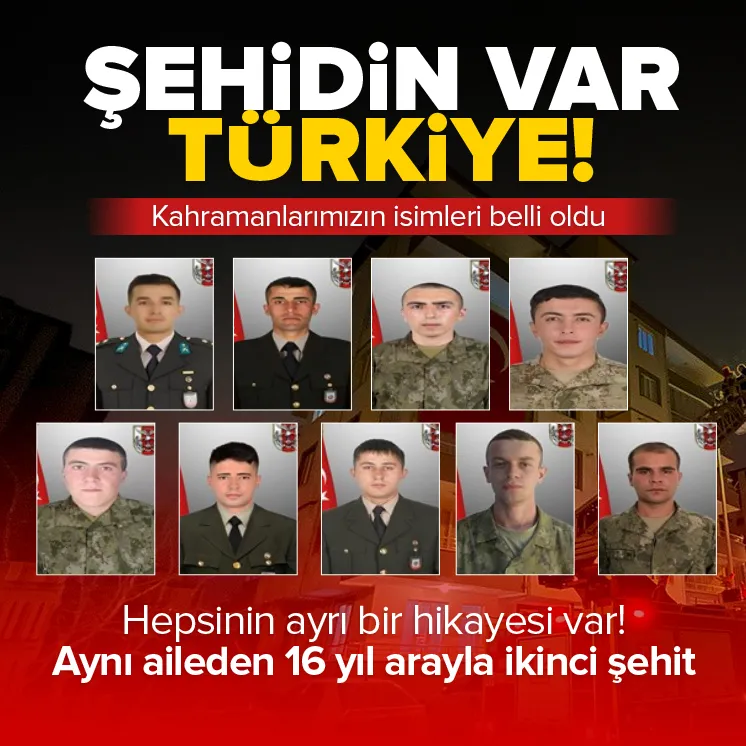 Şehitlerin isimleri ve memleketleri belli oldu!