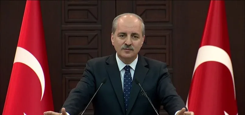 NUMAN KURTULMUŞ: SORUMLULUKLARI YERİNE GETİRME SIRASI AVRUPA BİRLİĞİ'NDE