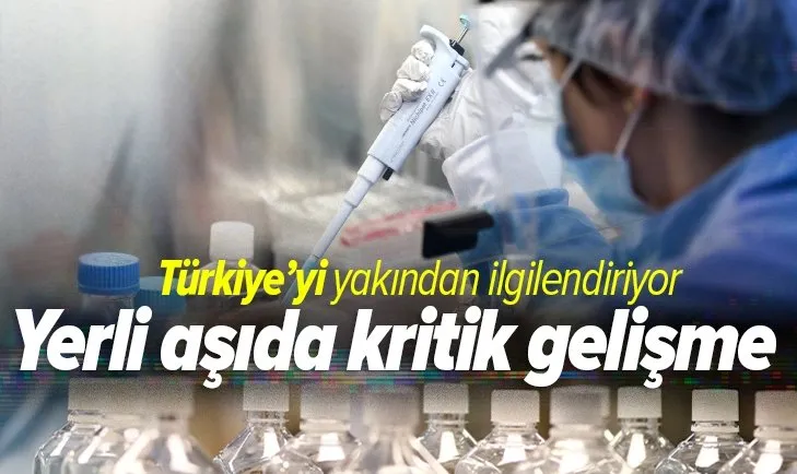 Yerli aşı ne zaman çıkacak | Türkiye'yi yakından ilgilendiren haber! 3 hafta sonra başlayacak