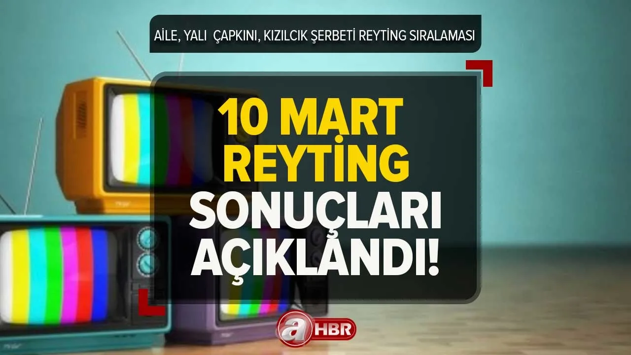 Cuma reyting sonuçları 2023 | Reyting sonuçları açıklandı mı? Aile, Kızılcık Şerbeti, Yalı Çapkını...