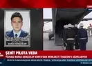 Şehit pilota veda