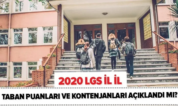 LGS taban puanları ve yüzdelik dilimleri 2020 açıklandı mı? 2020 İstanbul, Ankara, Antalya lise kontenjanları