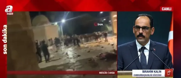 İsrail'den Mescid-i Aksa'ya saldırı! Cumhurbaşkanlığı Sözcüsü İbrahim Kalın: İşgalci bir grup Vatikan'a saldırsaydı dünya… - 1