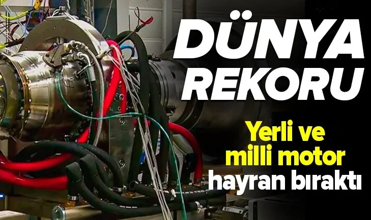 Yerli ve milli TEI-TJ300 motorundan dünya rekoru