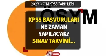 ÖSYM KPSS başvuruları ne zaman, sınav tarihi belli oldu mu? KPSS 2023 BAŞVURU TARİHİ! ÖSYM TAKVİMİ