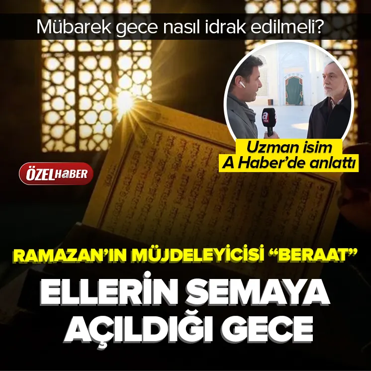 Ellerin semaya açıldığı gece: Berat Gecesi!